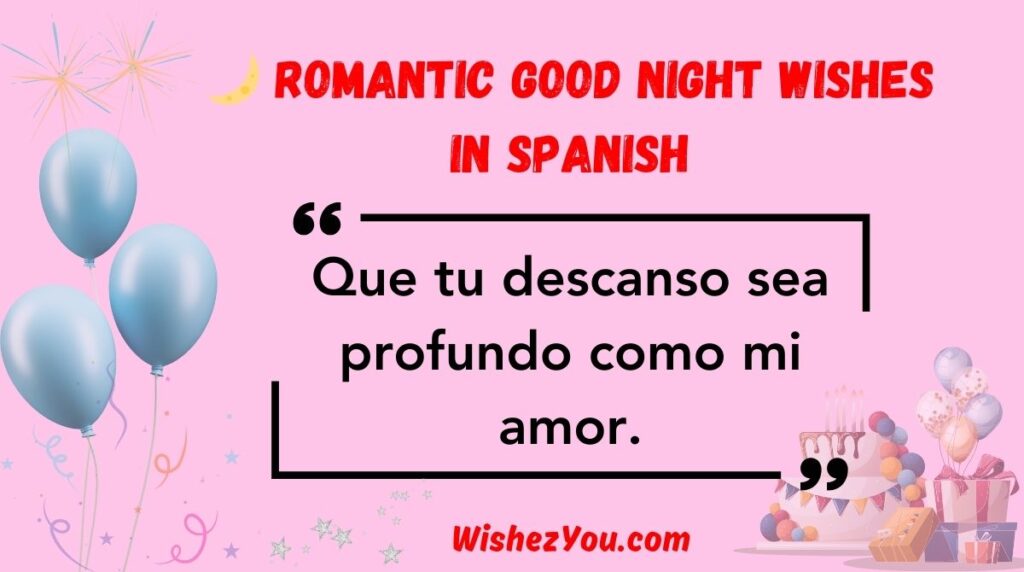  Romantic Good Night Wishes in Spanish