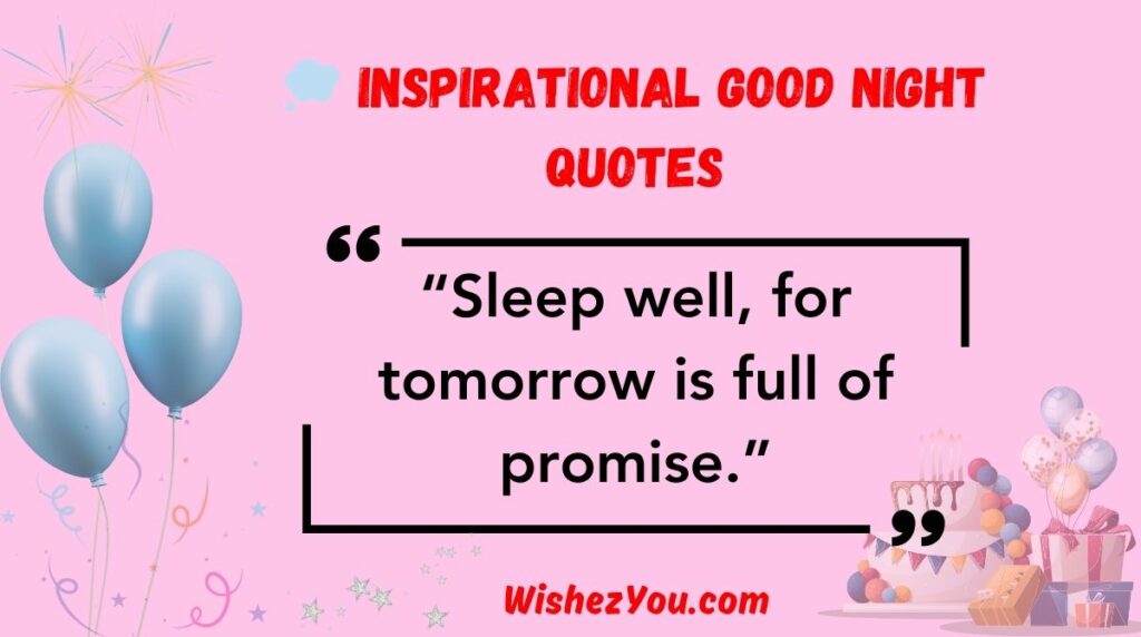 Inspirational Good Night Quotes