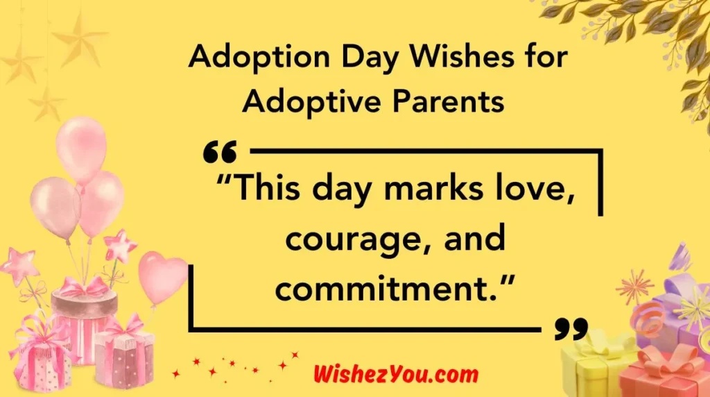  Adoption Day Wishes for Adoptive Parents