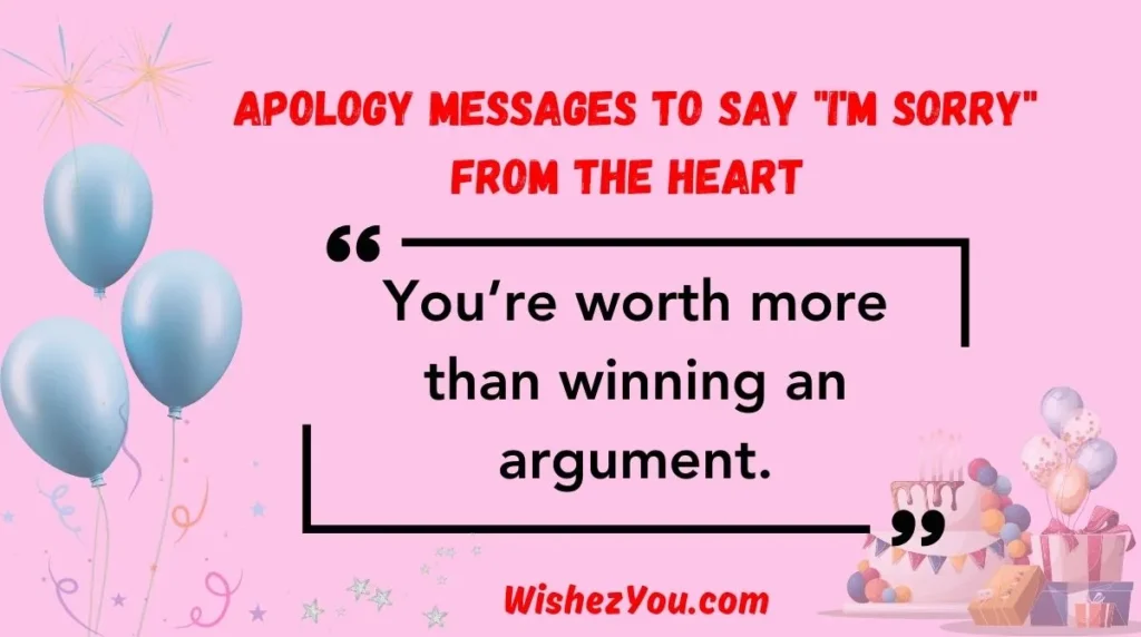 Apology Messages to Say "I'm Sorry" from the Heart