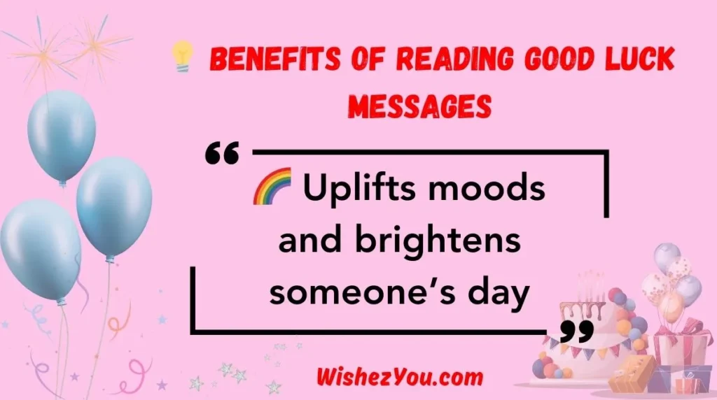 Benefits of Reading Good Luck Message