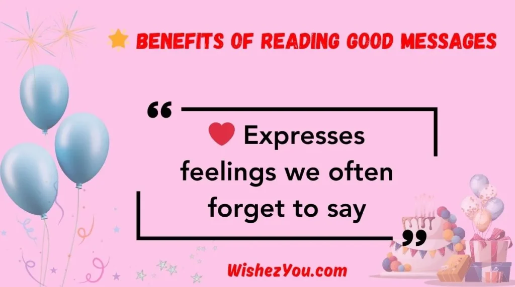  Benefits of Reading Good Messages