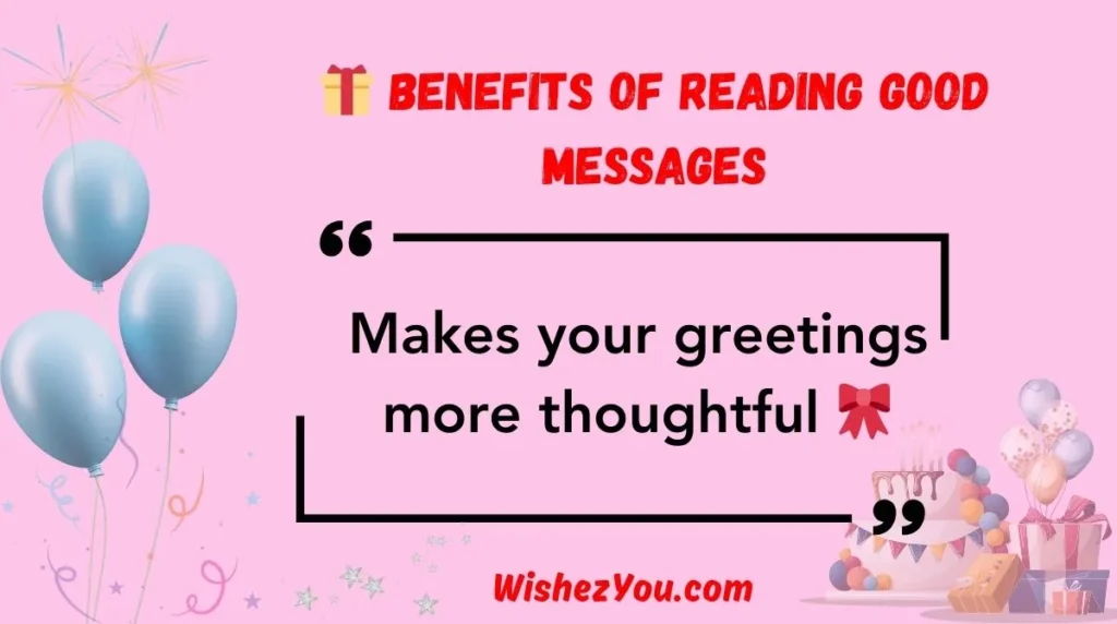 Benefits of Reading Good Messages