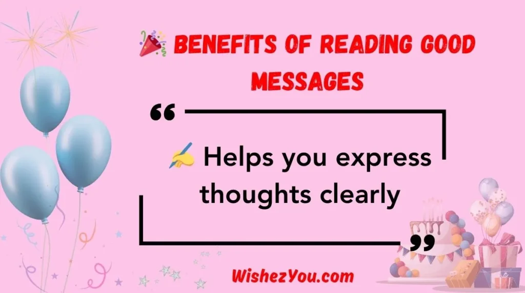 Benefits of Reading Good Messages