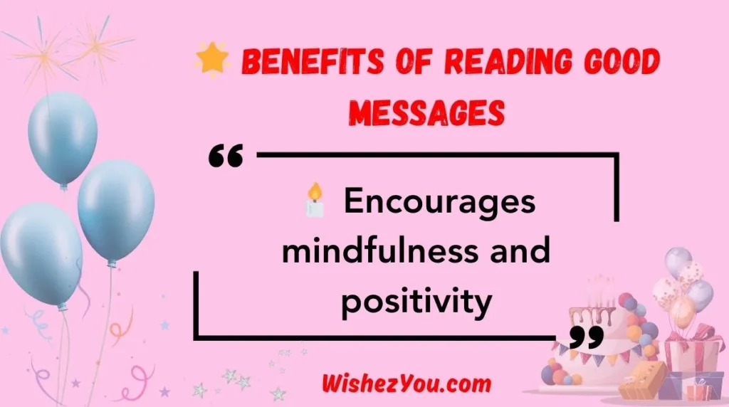  Benefits of Reading Good Messages