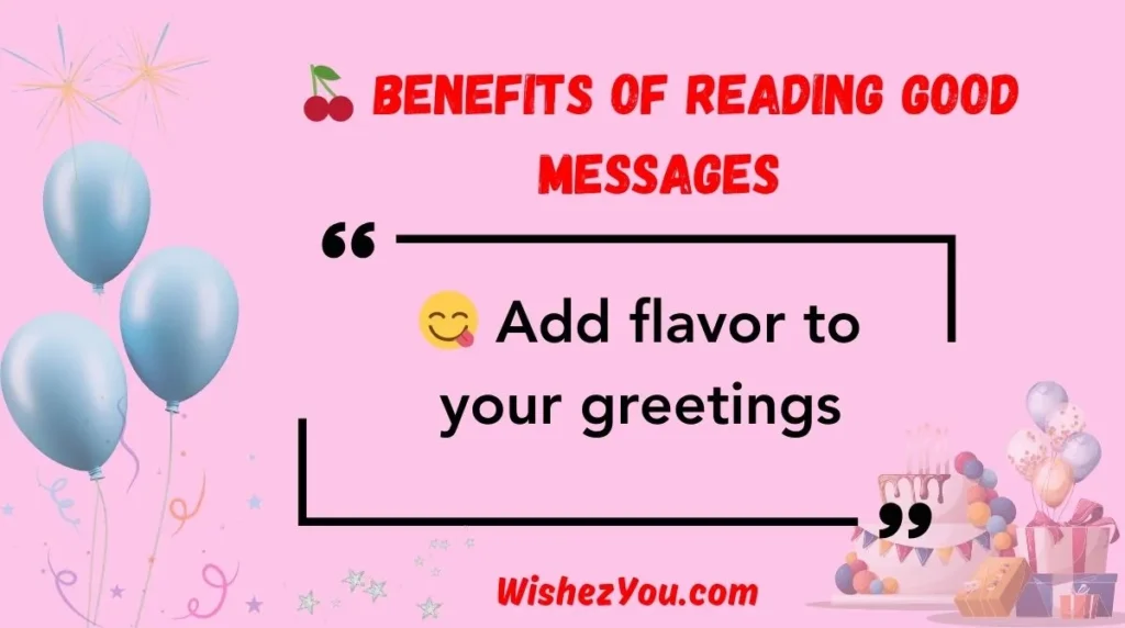  Benefits of Reading Good Messages