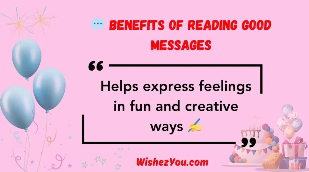  Benefits of Reading Good Messages