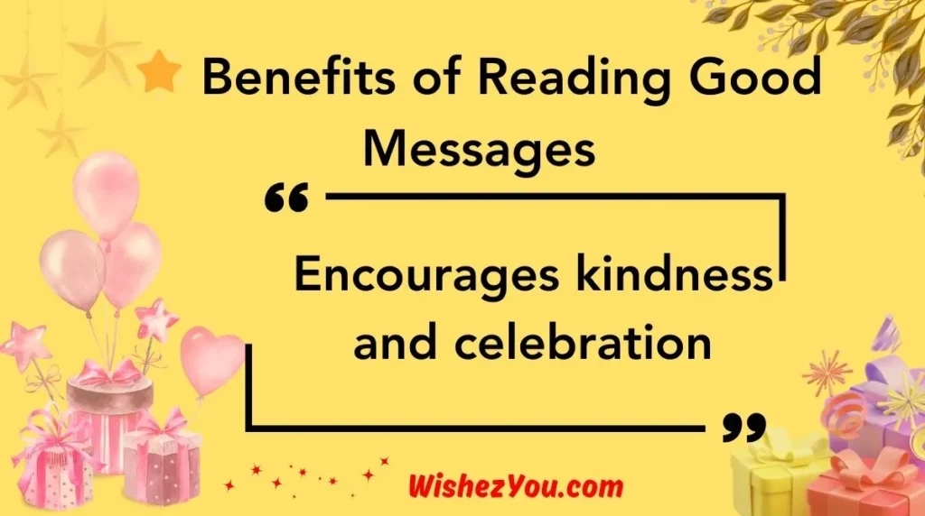  Benefits of Reading Good Messages