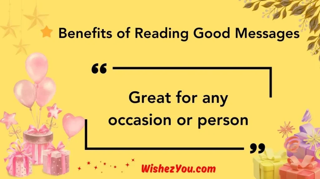  Benefits of Reading Good Messages