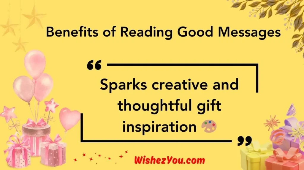  Benefits of Reading Good Messages