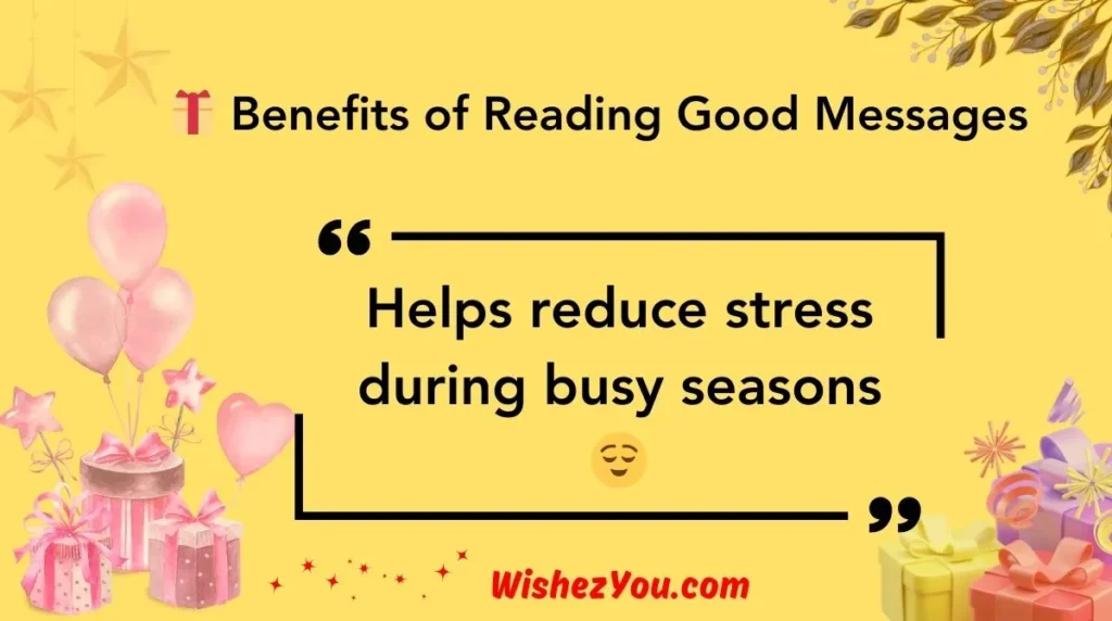 Benefits of Reading Good Messages