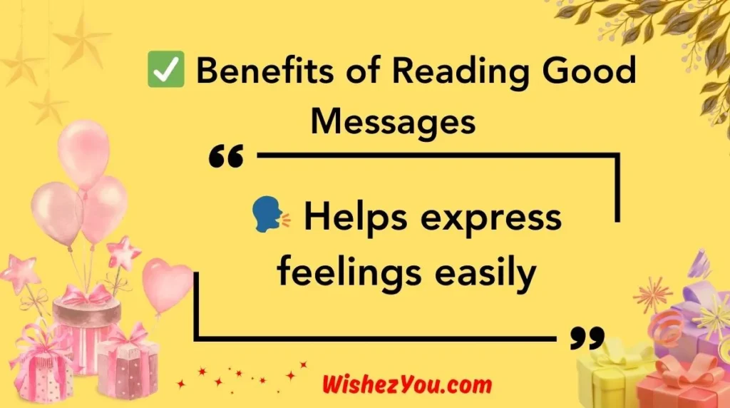  Benefits of Reading Good Messages