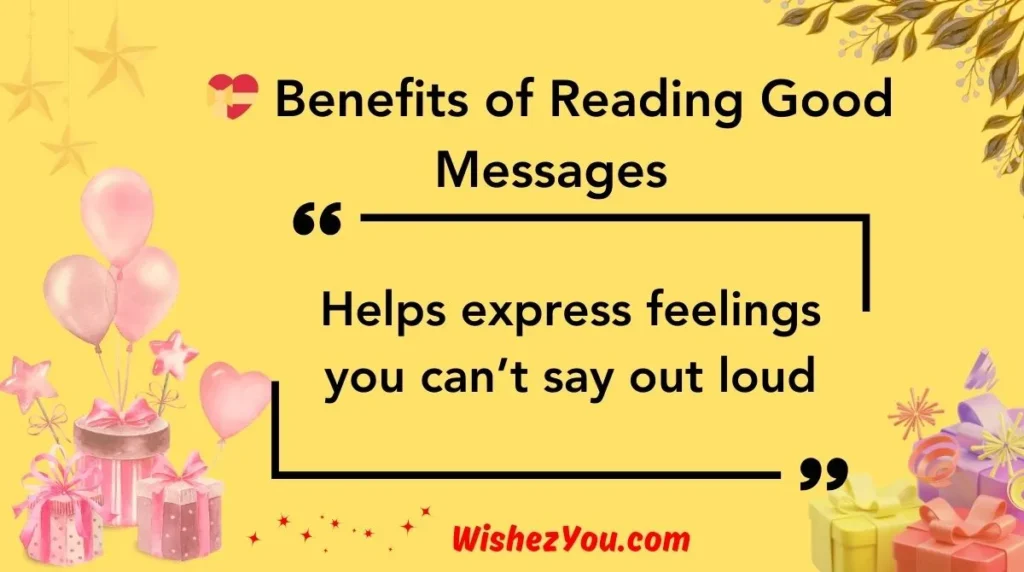  Benefits of Reading Good Messages