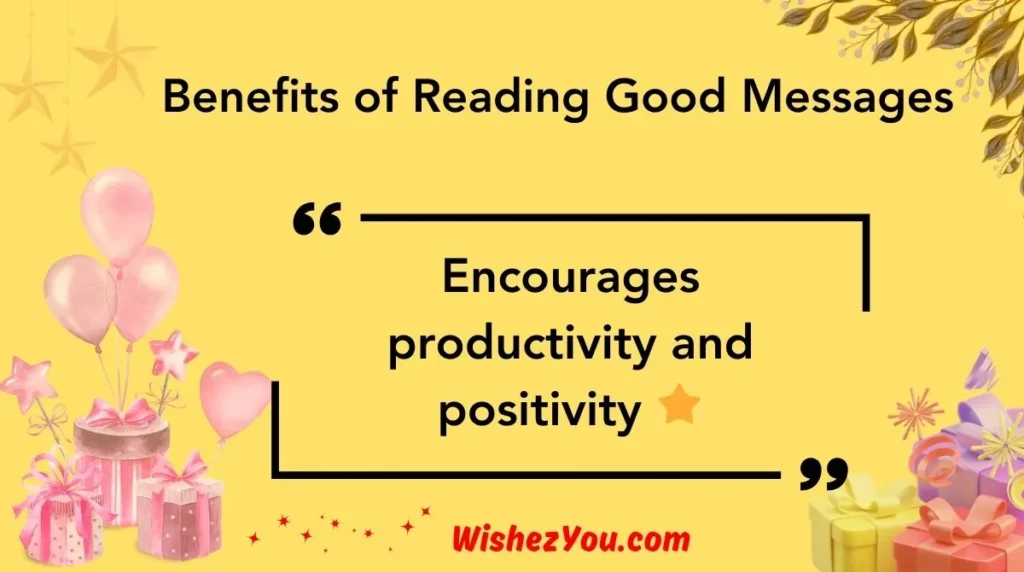  Benefits of Reading Good Messages