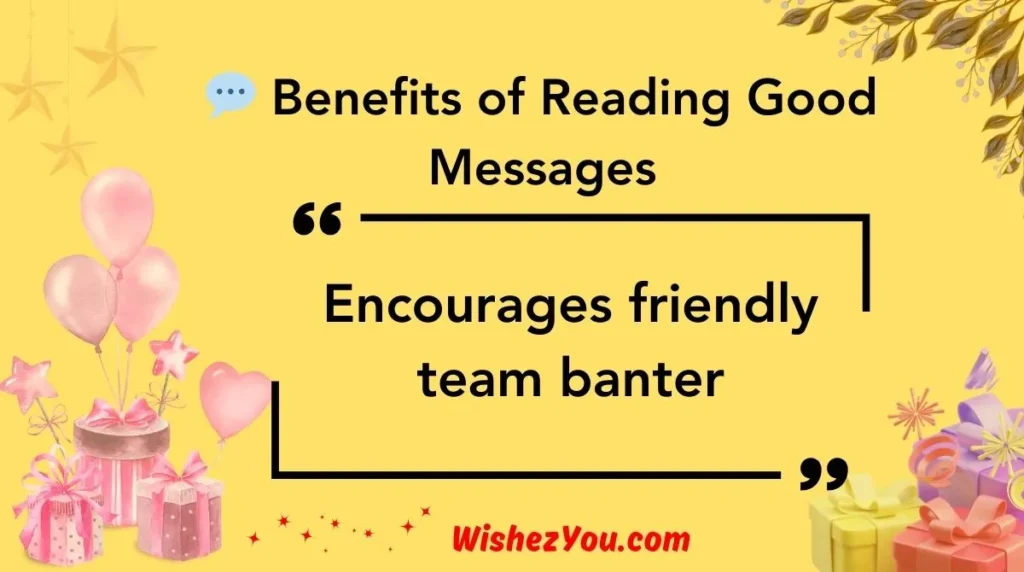 Benefits of Reading Good Messages