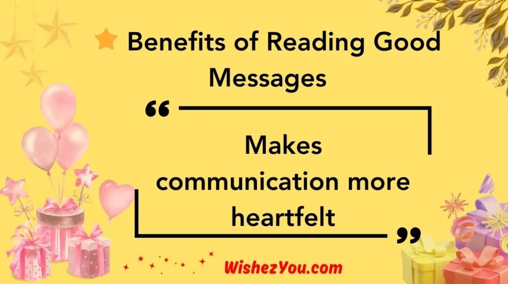  Benefits of Reading Good Messages