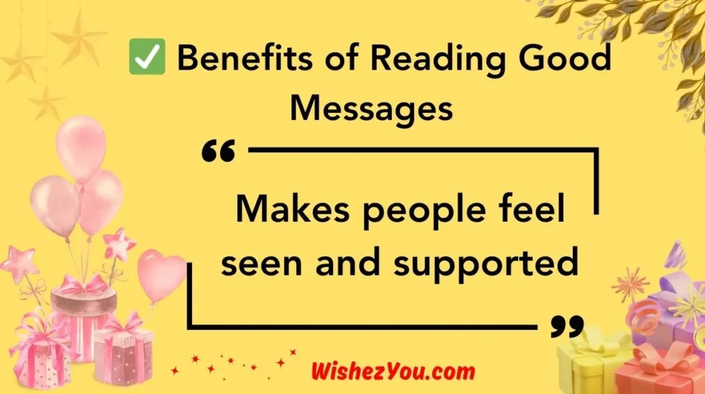  Benefits of Reading Good Messages