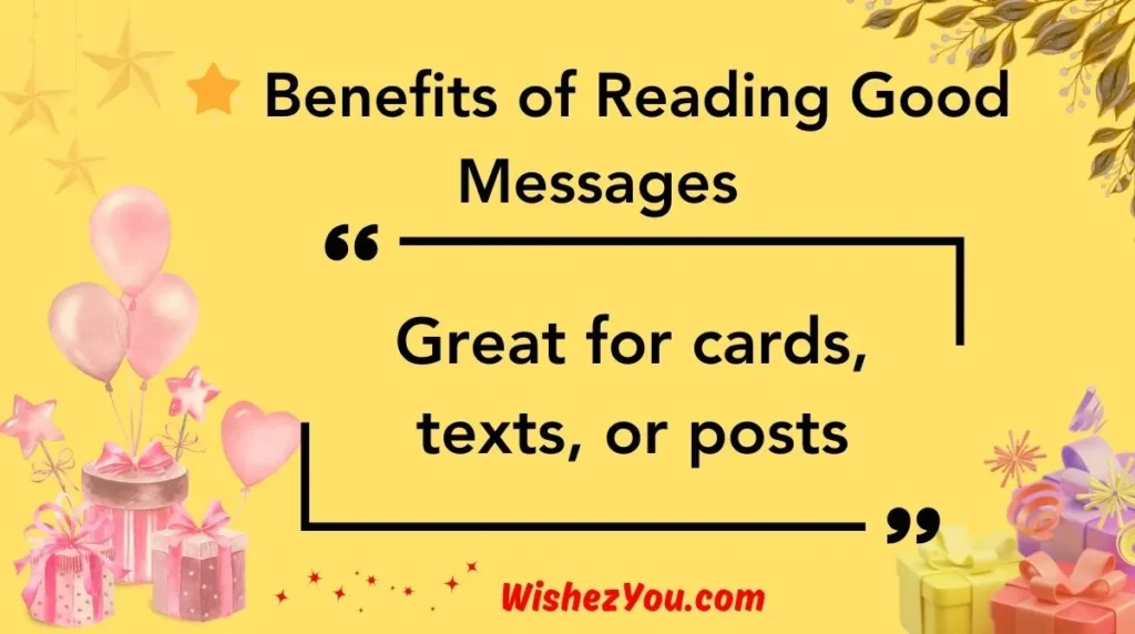  Benefits of Reading Good Messages