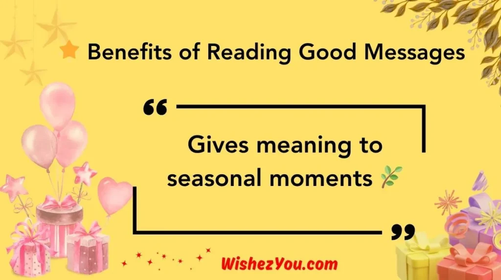  Benefits of Reading Good Messages