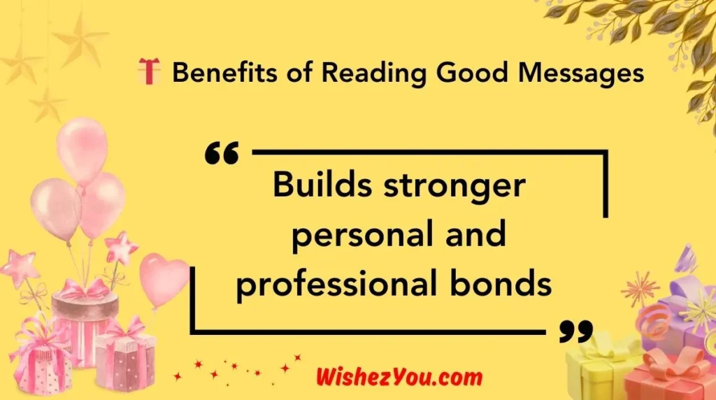  Benefits of Reading Good Messages
