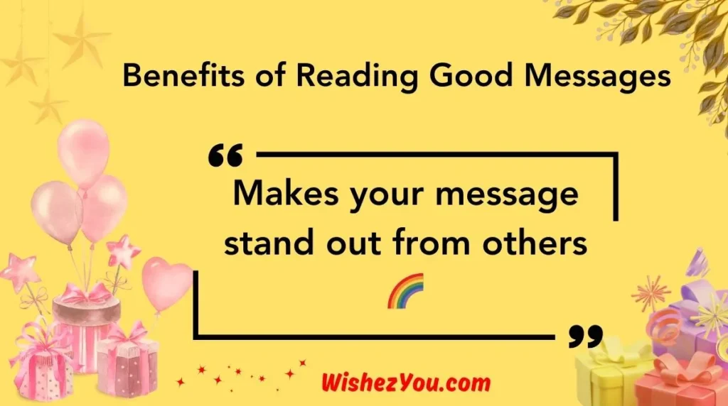  Benefits of Reading Good Messages