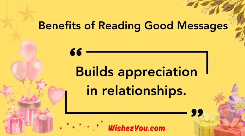  Benefits of Reading Good Messages