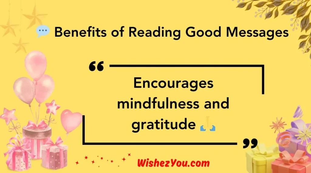  Benefits of Reading Good Messages