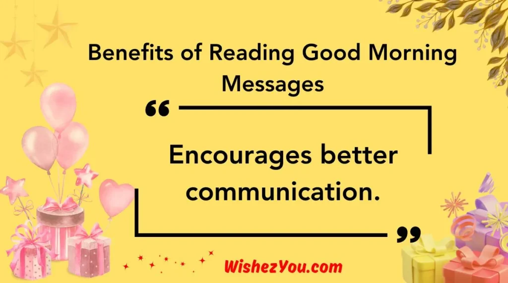 Benefits of Reading Good Morning Messages