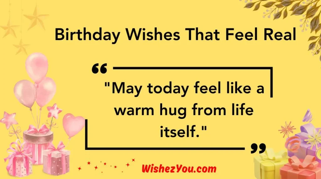  Birthday Wishes That Feel Real