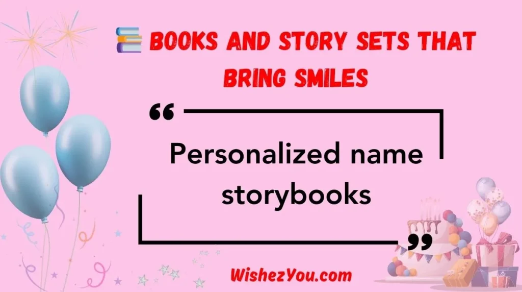 Books and Story Sets That Bring Smiles