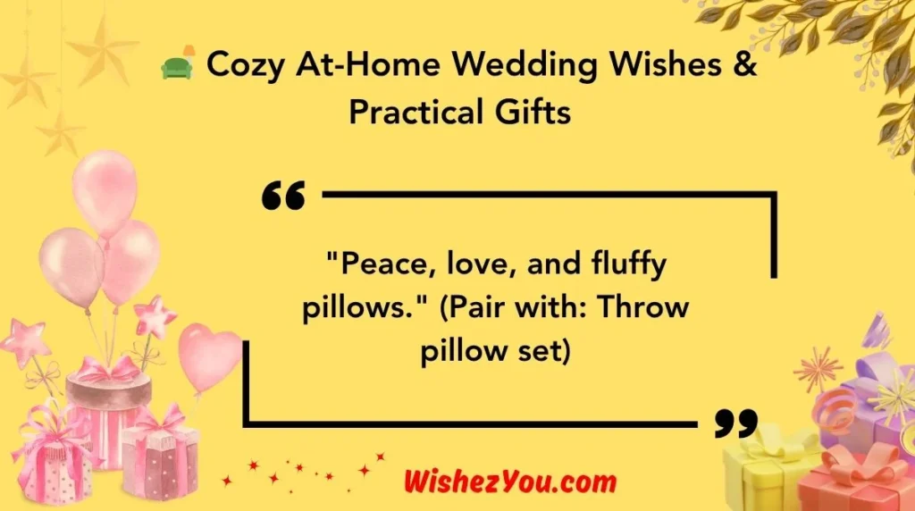  Cozy At-Home Wedding Wishes & Practical Gifts