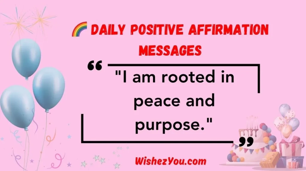  Daily Positive Affirmation Messages
