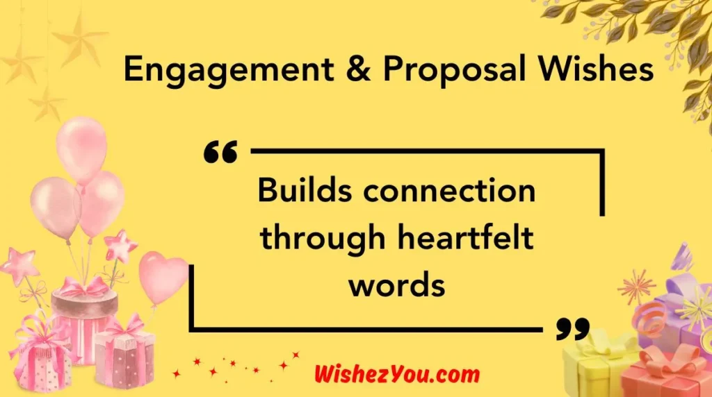 Engagement & Proposal Wishes