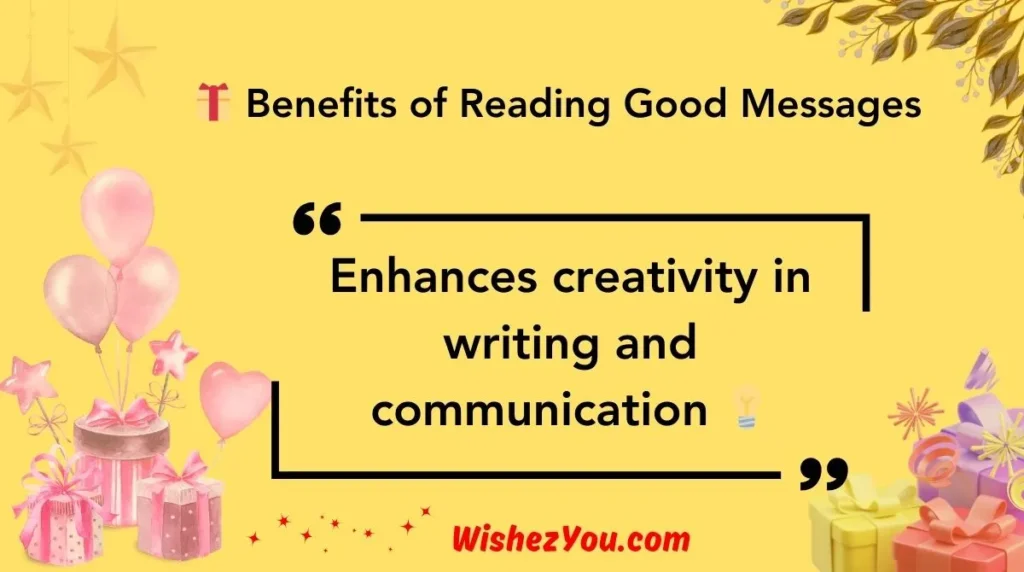Benefits of Reading Good Messages