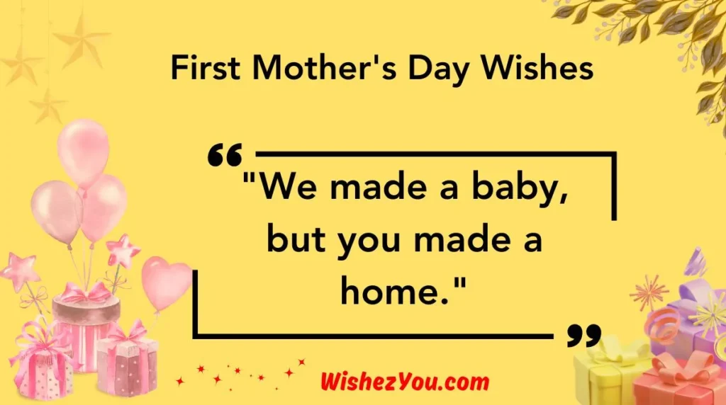 First Mother's Day Wishes