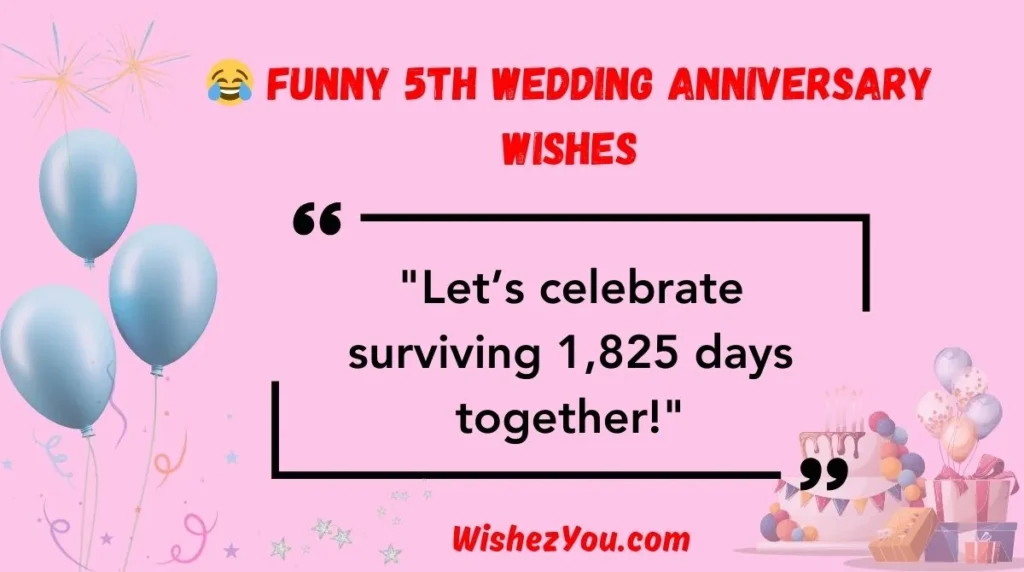  Funny 5th Wedding Anniversary Wishes