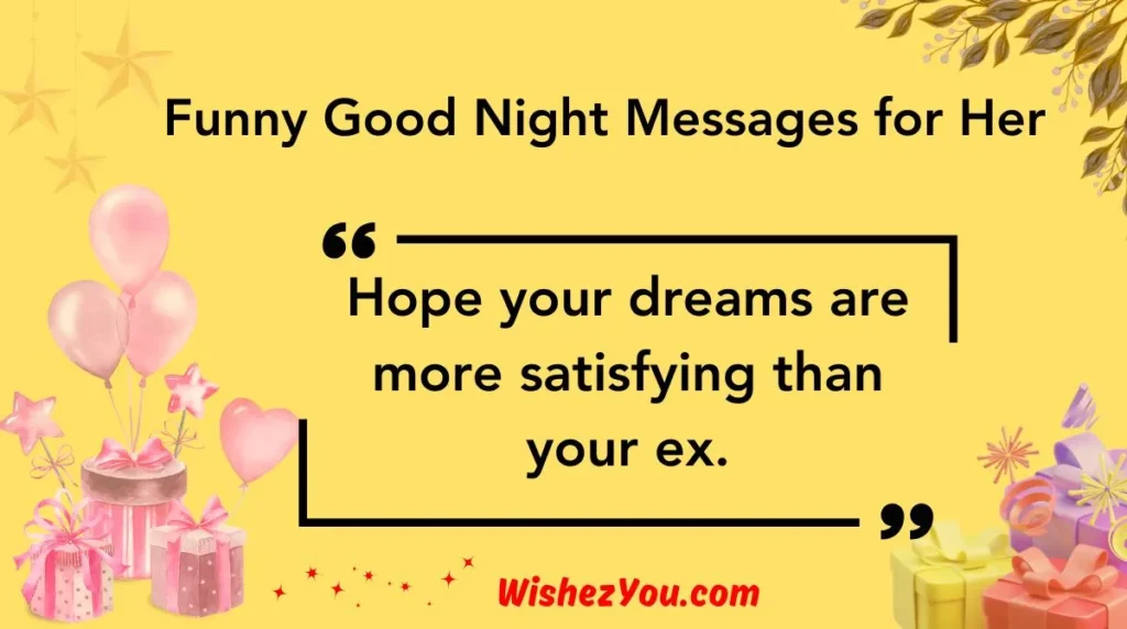 Funny Good Night Messages for Her 