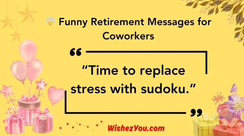  Funny Retirement Messages for Coworkers