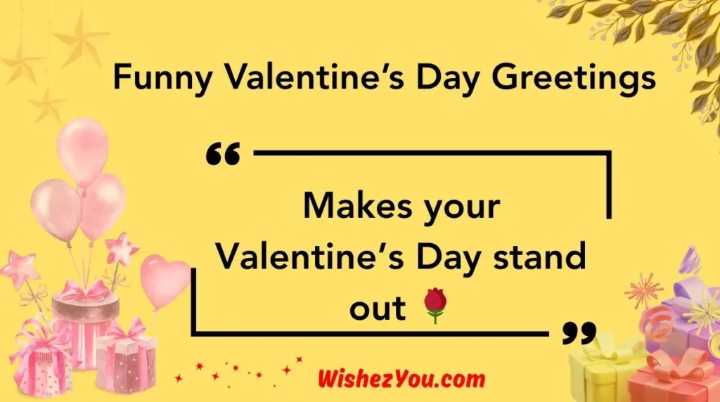 Funny Valentine’s Day Greetings