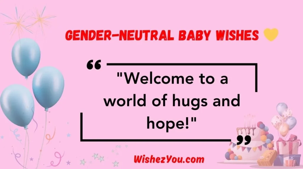 Gender-Neutral Baby Wishes 