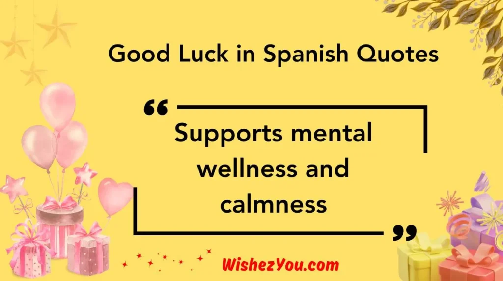 Good Luck in Spanish Quotes