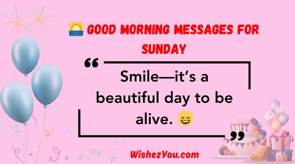 Good Morning Messages for Sunday