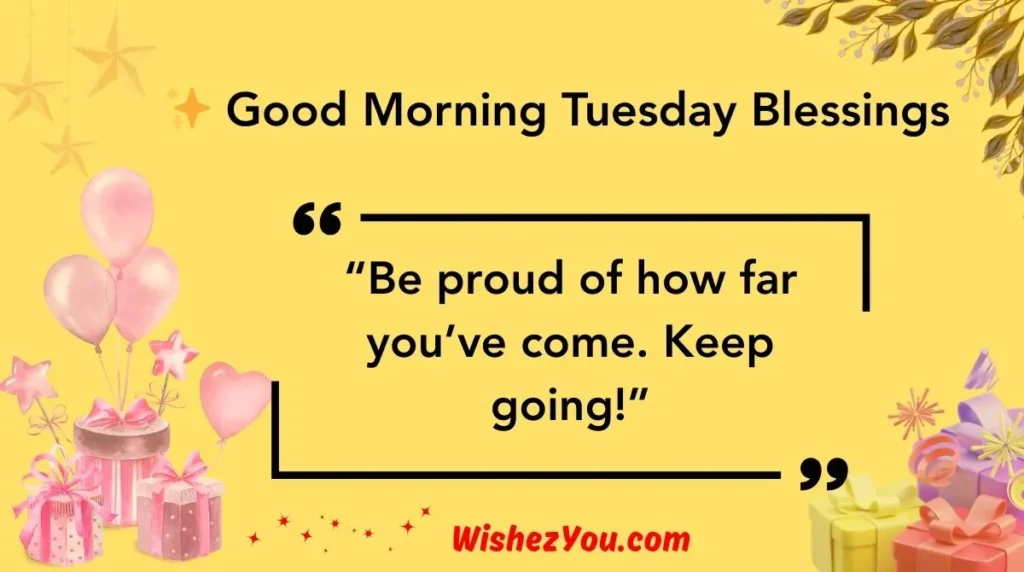  Good Morning Tuesday Blessings