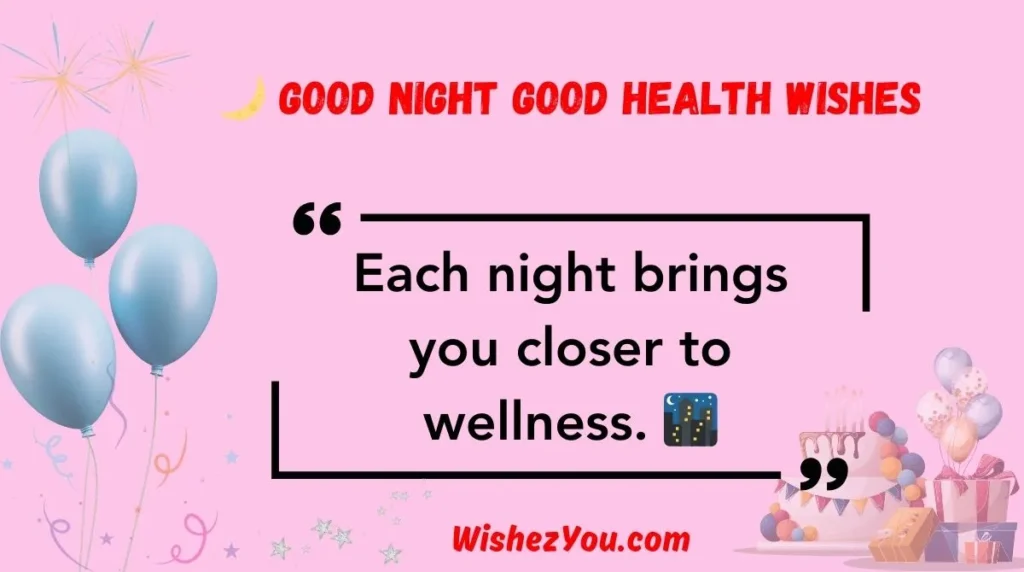  Good Night Good Health Wishes
