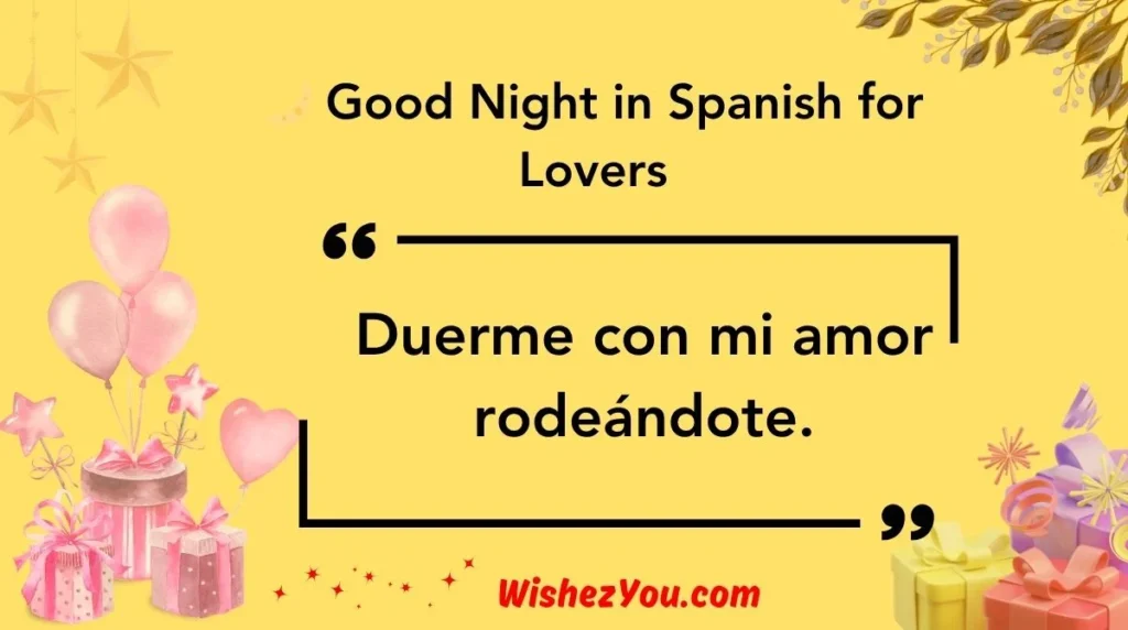  Good Night in Spanish for Lovers