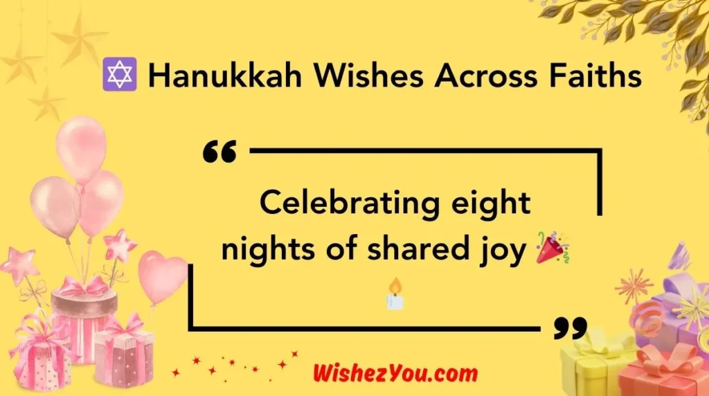 Hanukkah Wishes Across Faiths