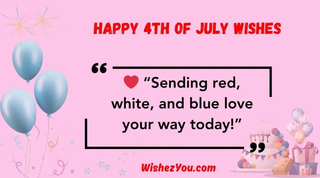 Happy 4th of July Wishes
