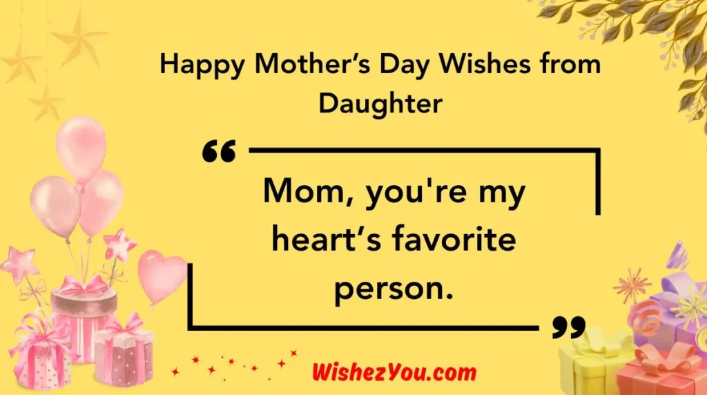 Happy Mother’s Day Wishes from Daughter