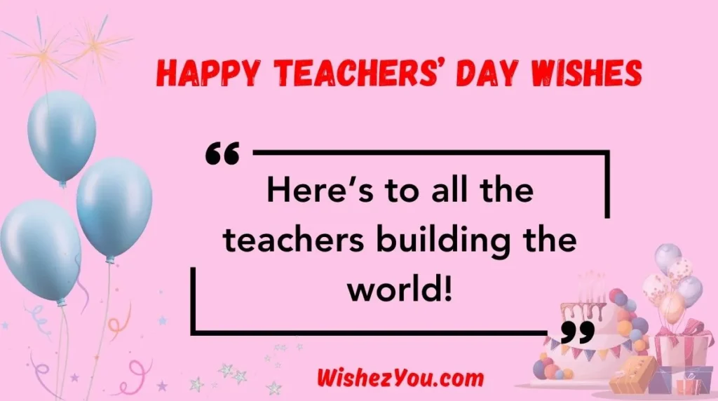 Happy Teachers’ Day Wishes