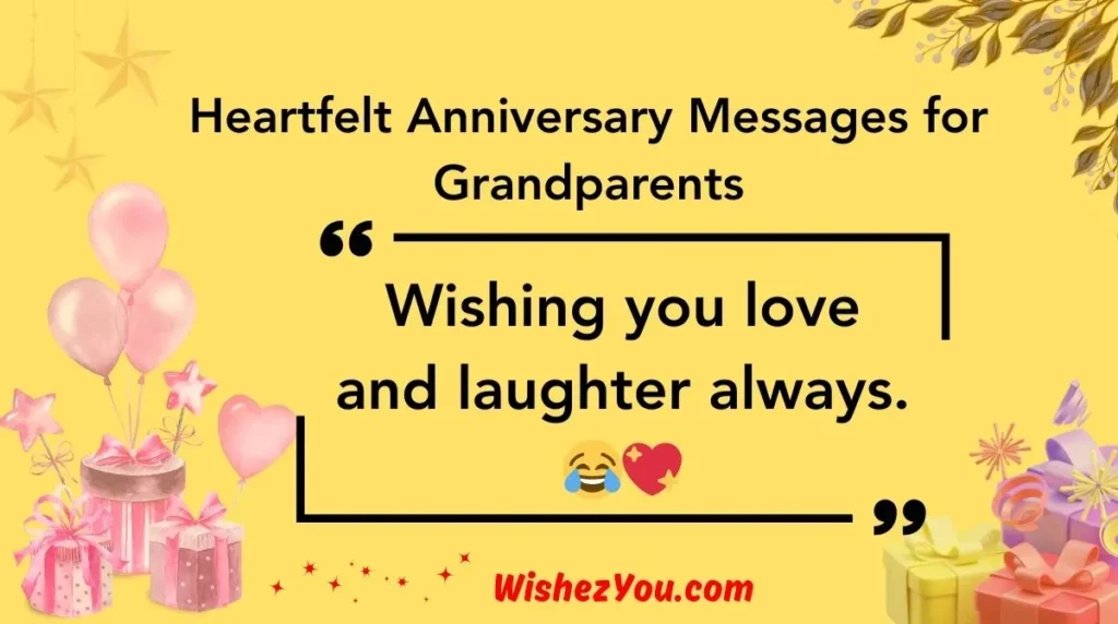 Heartfelt Anniversary Messages for Grandparents